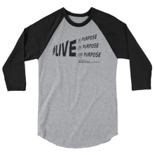 Load image into Gallery viewer, BootLife Clothing Purpose Driven 3/4 sleeve raglan shirt